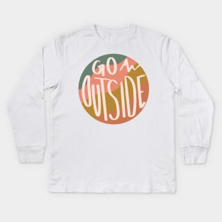 Go Outside lettering Kids Long Sleeve T-Shirt